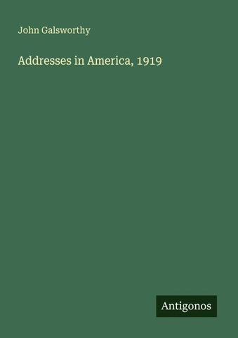Addresses in America, 1919