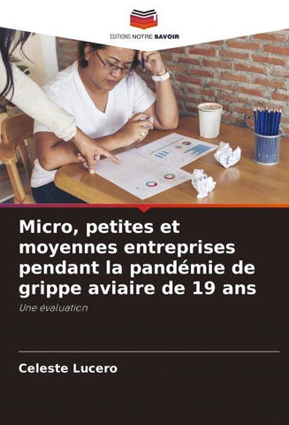 Micro, petites et moyennes entreprises pendant la pandémie de grippe aviaire de 19 ans