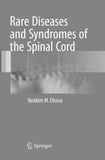 Rare Diseases and Syndromes of the Spinal Cord