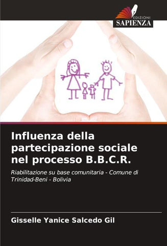 Influenza della partecipazione sociale nel processo B.B.C.R.