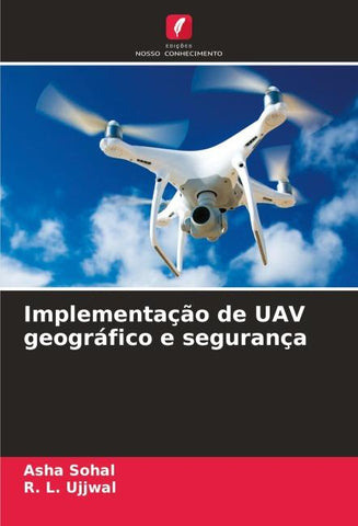 Implementação de UAV geográfico e segurança