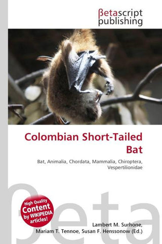 Colombian Short-Tailed Bat