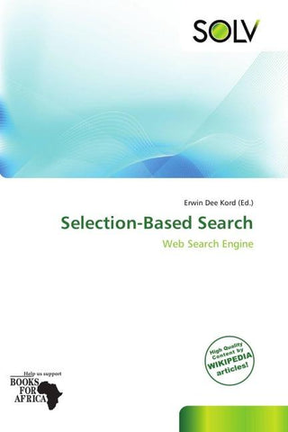 Selection-Based Search