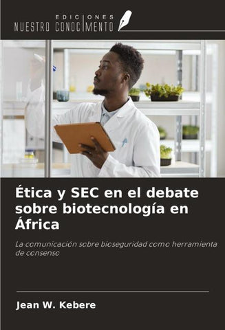 Ética y SEC en el debate sobre biotecnología en África
