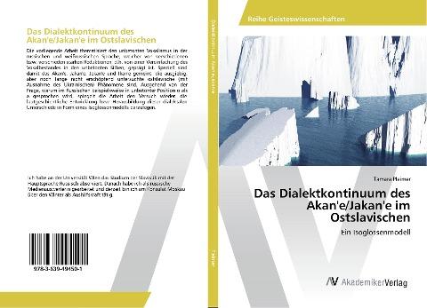 Das Dialektkontinuum des Akan'e/Jakan'e im Ostslavischen