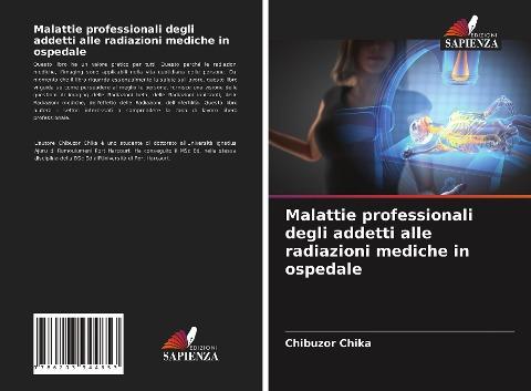 Malattie professionali degli addetti alle radiazioni mediche in ospedale