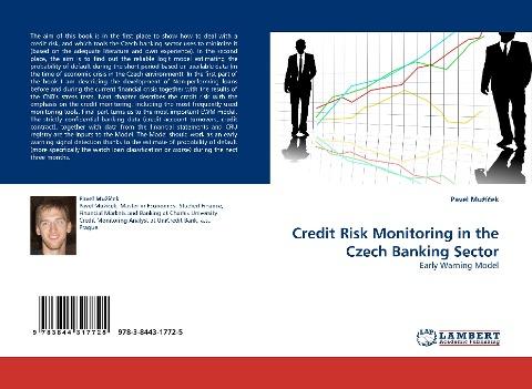Credit Risk Monitoring in the Czech Banking Sector