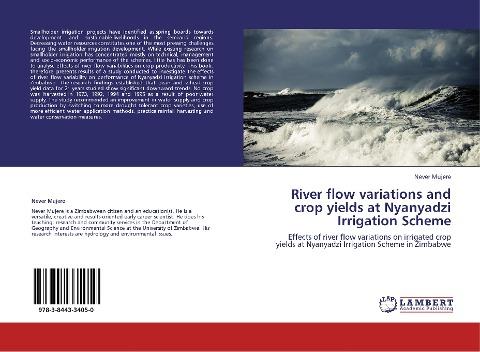 River flow variations and crop yields at Nyanyadzi Irrigation Scheme