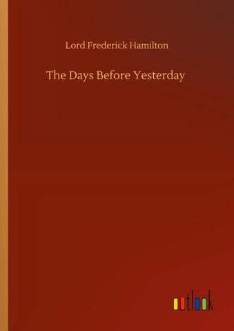 The Days Before Yesterday