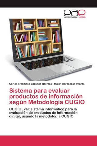 Sistema para evaluar productos de información según Metodología CUGIO