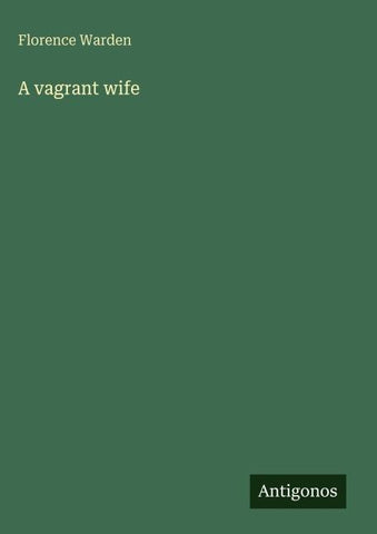 A vagrant wife