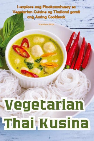 Vegetarian Thai Kusina