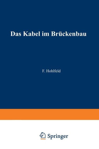 Das Kabel im Brückenbau