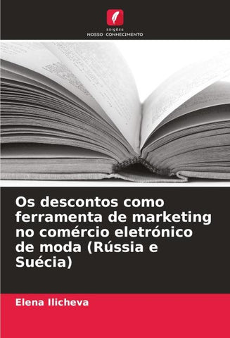 Os descontos como ferramenta de marketing no comércio eletrónico de moda (Rússia e Suécia)