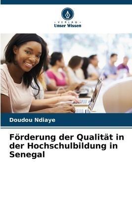 Förderung der Qualität in der Hochschulbildung in Senegal