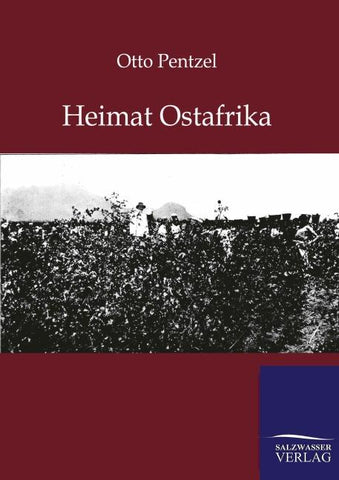 Heimat Ostafrika
