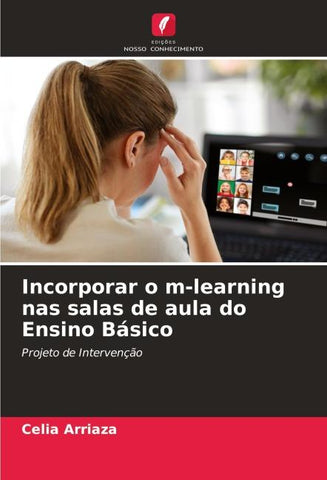 Incorporar o m-learning nas salas de aula do Ensino Básico