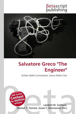 Salvatore Greco "The Engineer"