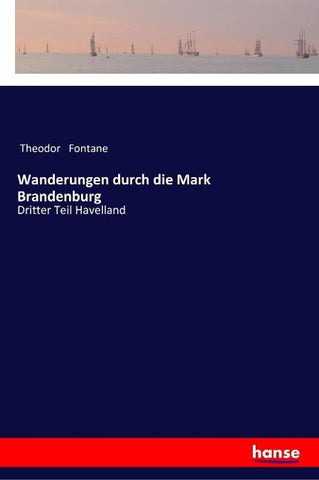 Wanderungen durch die Mark Brandenburg