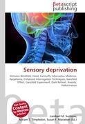 Sensory deprivation