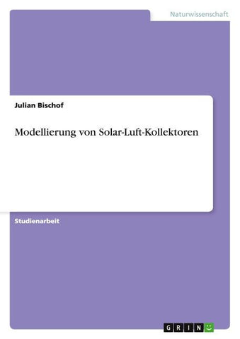 Modellierung von Solar-Luft-Kollektoren