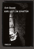 Karl Lost: Im Schatten