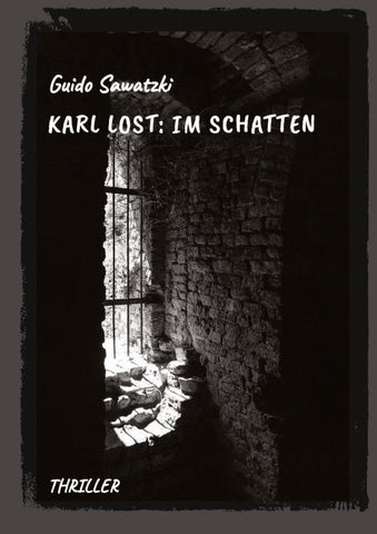 Karl Lost: Im Schatten