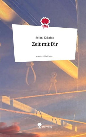 Zeit mit Dir. Life is a Story - story.one