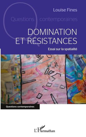 Domination et résistances