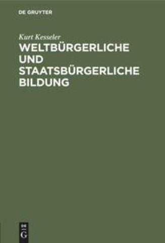 Weltbürgerliche und staatsbürgerliche Bildung