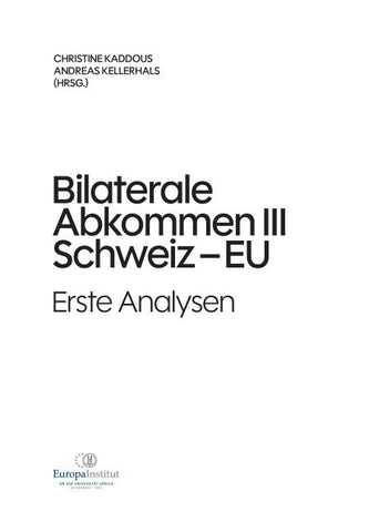 Bilaterale Abkommen III Schweiz-EU