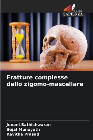 Fratture complesse dello zigomo-mascellare