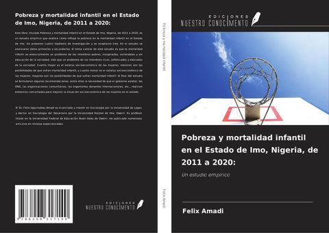 Pobreza y mortalidad infantil en el Estado de Imo, Nigeria, de 2011 a 2020:
