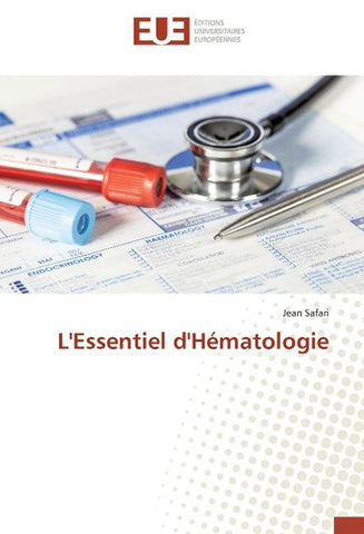L'Essentiel d'Hématologie