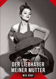 Der Liebhaber meiner Mutter