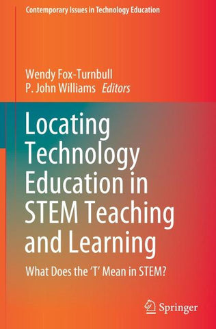 Locating Technology Education in STEM Teaching and Learning