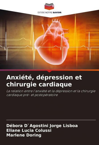 Anxiété, dépression et chirurgie cardiaque