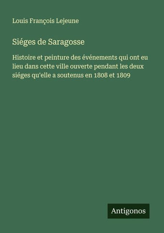 Siéges de Saragosse