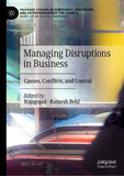 Managing Disruptions in Business