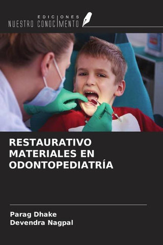 RESTAURATIVO MATERIALES EN ODONTOPEDIATRÍA