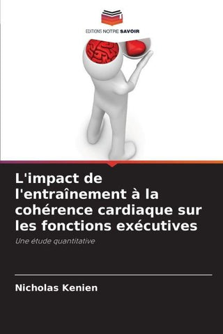L'impact de l'entraînement à la cohérence cardiaque sur les fonctions exécutives
