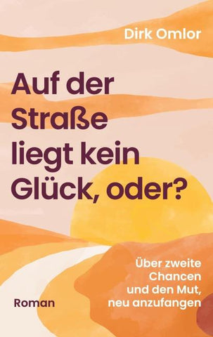 Auf der Straße liegt kein Glück, oder?