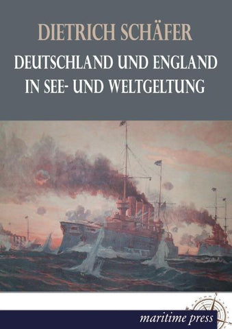 Deutschland und England in See- und Weltgeltung