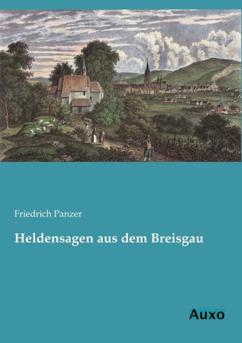 Heldensagen aus dem Breisgau