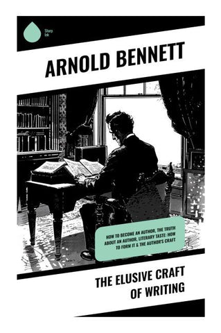 The Elusive Craft of Writing