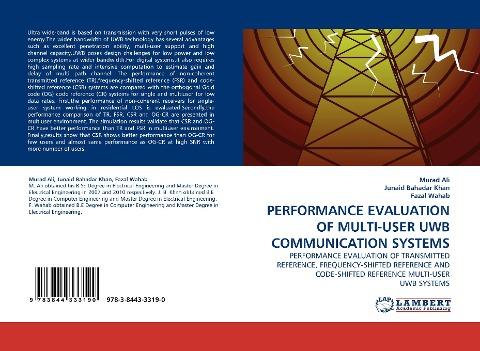 PERFORMANCE EVALUATION OF MULTI-USER UWB COMMUNICATION SYSTEMS