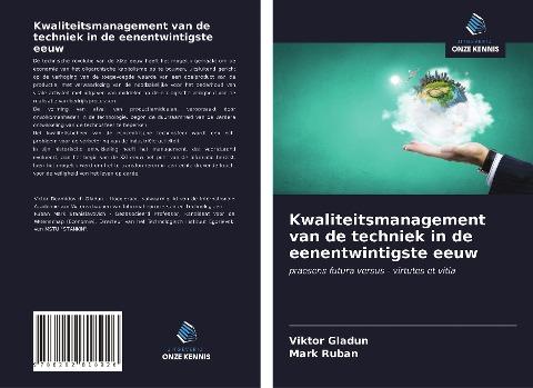 Kwaliteitsmanagement van de techniek in de eenentwintigste eeuw