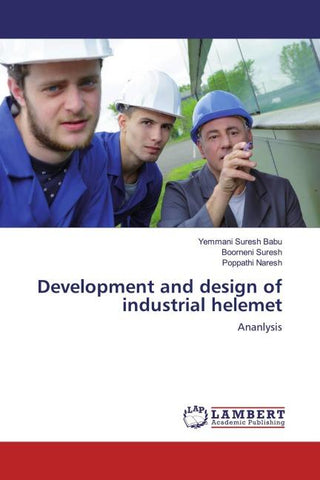 Development and design of industrial helemet