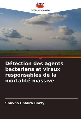 Détection des agents bactériens et viraux responsables de la mortalité massive