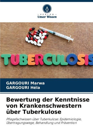 Bewertung der Kenntnisse von Krankenschwestern über Tuberkulose